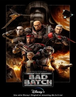 Star Wars The Bad Batch Saison 1