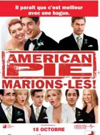 American Pie Marions Les American Pie The Wedding