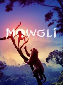 Mowgli La Lgende De La Ju
