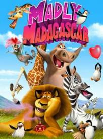 Madagascar Agrave La Folie Madly Madagascar