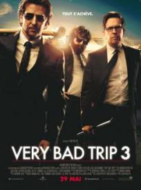 Very Bad Trip 3 The Hangover Part Iii