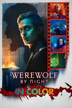 Werewolf By Night En Couleurs