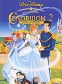 Cendrillon 2 Une Vie De Princesse V Cinderella Ii Dreams Come True