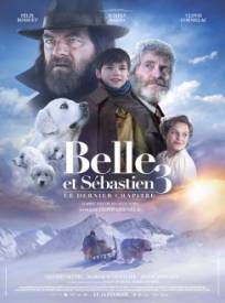 Belle Et Sbastien 3 Le De