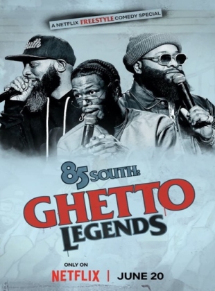 85 South Ghetto Legends