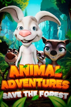Animal Adventures Save The Forest