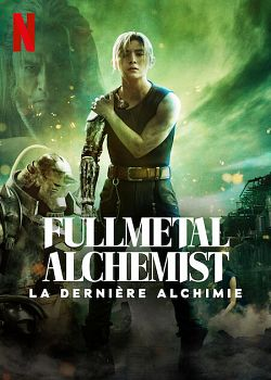 Fullmetal Alchemist La Dernire Alchimie