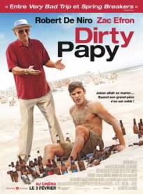 Dirty Papy Dirty Grandpa