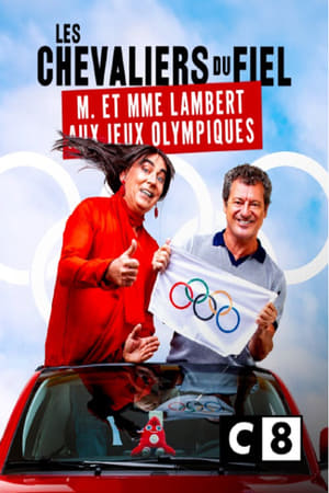 Les Chevaliers Du Fiel M Et Madame Lambert Aux Jeux Olympiques