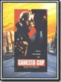 Gangsta Cop In Too Deep
