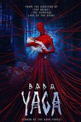 Baba Yaga Terror Of The Dark Forest Film Streaming Complet Vf