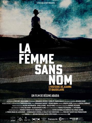 La Femme Sans Nom Lhistoire De Jeanne Et Baudelaire