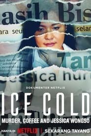 Ice Cold Murder Coffee And Jessica Wongso