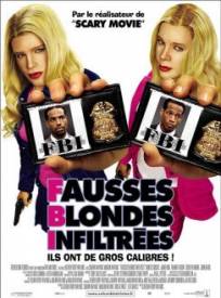 Fbi Fausses Blondes Infil